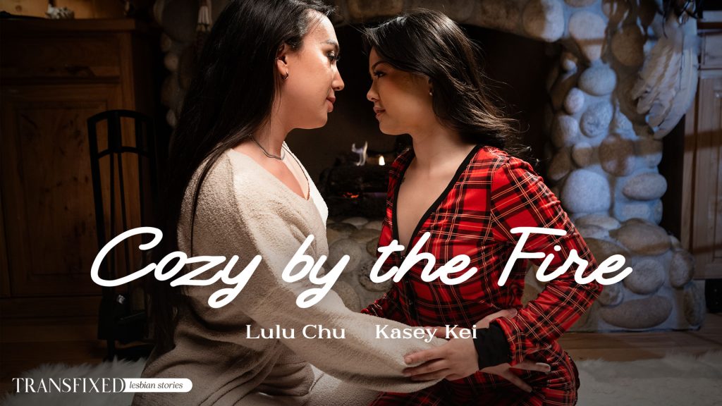 112507 01 01 transfixed adulttime – Lulu Chu, Kasey Kei – Cozy by the Fire
