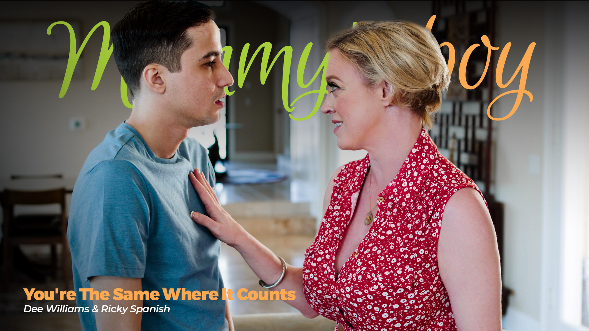 Free MommysBoy Dee Williams, Ricky Spanish - Dee Williams, Ricky Spanish You're The Same Where It Counts Video Watch on FatPass 112116 01 01 mommysboy adulttime – Dee Williams, Ricky Spanish – You’re The Same Where It Counts