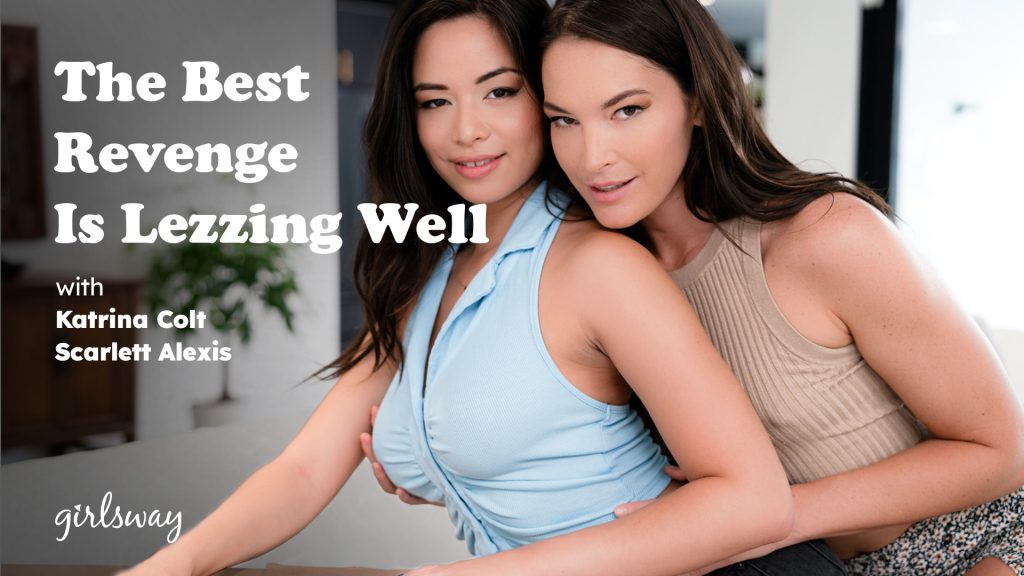 girlsway – Katrina Colt, Scarlett Alexis – The Best Revenge Is Lezzing Well 1 115066 01 01 girlsway – Katrina Colt, Scarlett Alexis – The Best Revenge Is Lezzing Well