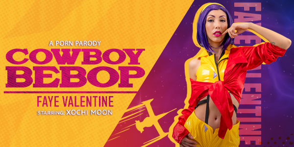 65298587377d7571083139 vrconk – Xochi Moon – Cowboy Bebop: Faye Valentine (A Porn Parody)