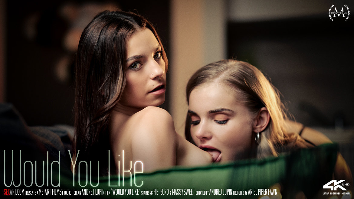 wide FE920321F01622D4651E7FB6CC238D64 sexart – Fibi Euro, Massy Sweet – Would You Like