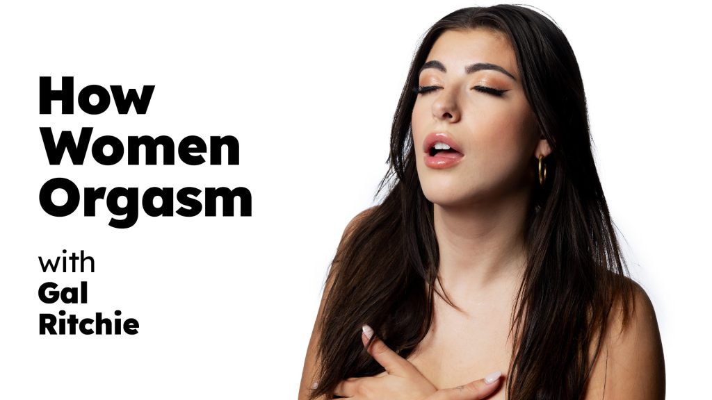 upclose adulttime – Gal Ritchie – How Women Orgasm – Gal Ritchie 1 115900 01 01 upclose adulttime – Gal Ritchie – How Women Orgasm – Gal Ritchie