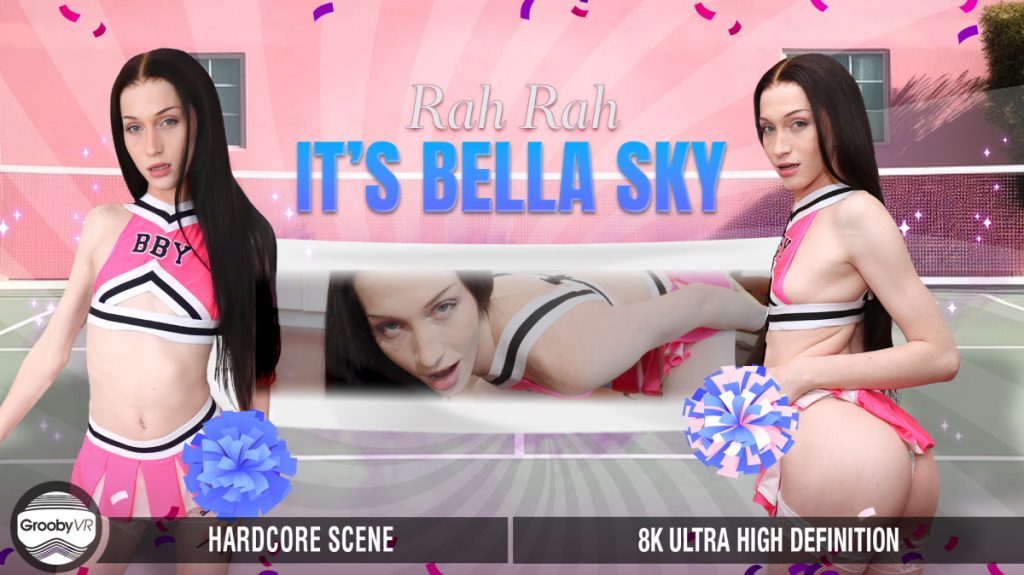 1097 1x GroobyVR – Bella Sky – Rah Rah It’s Bella Sky!