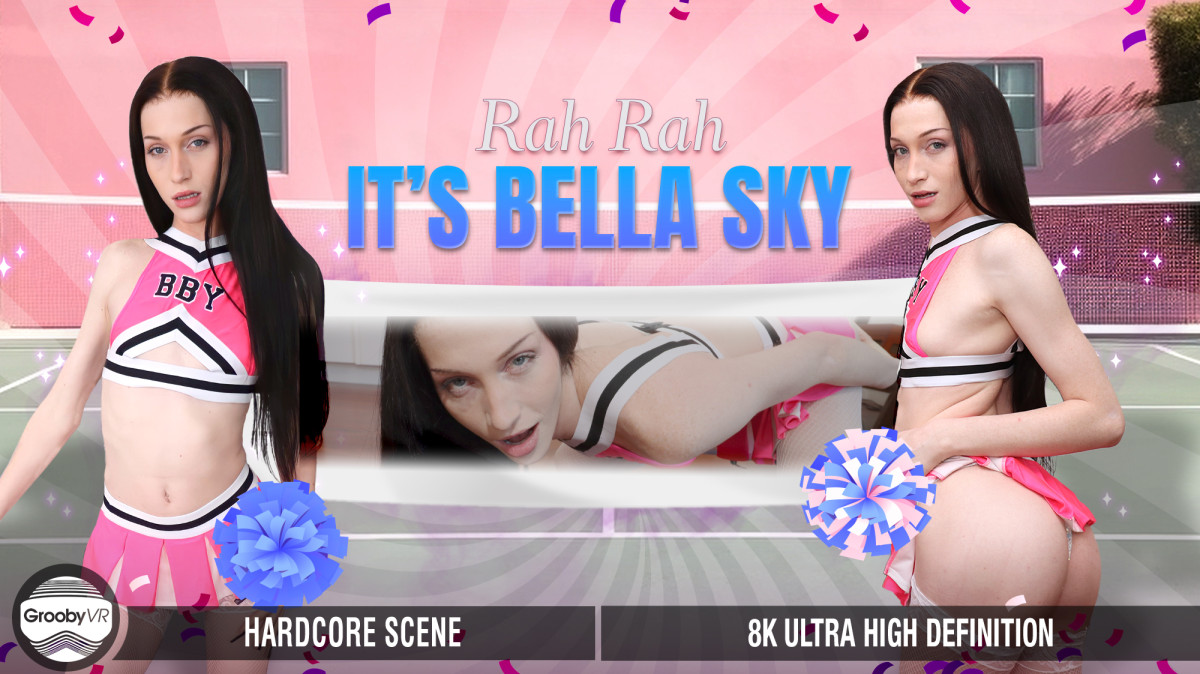 1097 GroobyVR – Bella Sky – Rah Rah It’s Bella Sky!