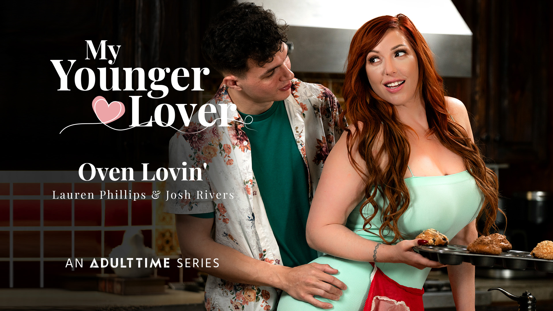 116919 01 01 MyYoungerLover – Lauren Phillips, Josh Rivers – Oven Lovin’