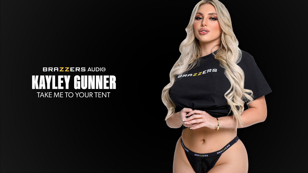 poster 01 60 Brazzers – Kayley Gunner – Take Me To Your Tent