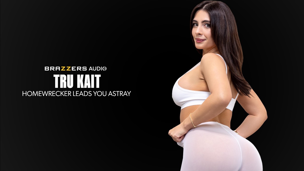 Free Brazzers Tru Kait - Tru Kait Homewrecker Leads You Astray Video Watch on FatPass poster 01 130 Brazzers – Tru Kait – Homewrecker Leads You Astray