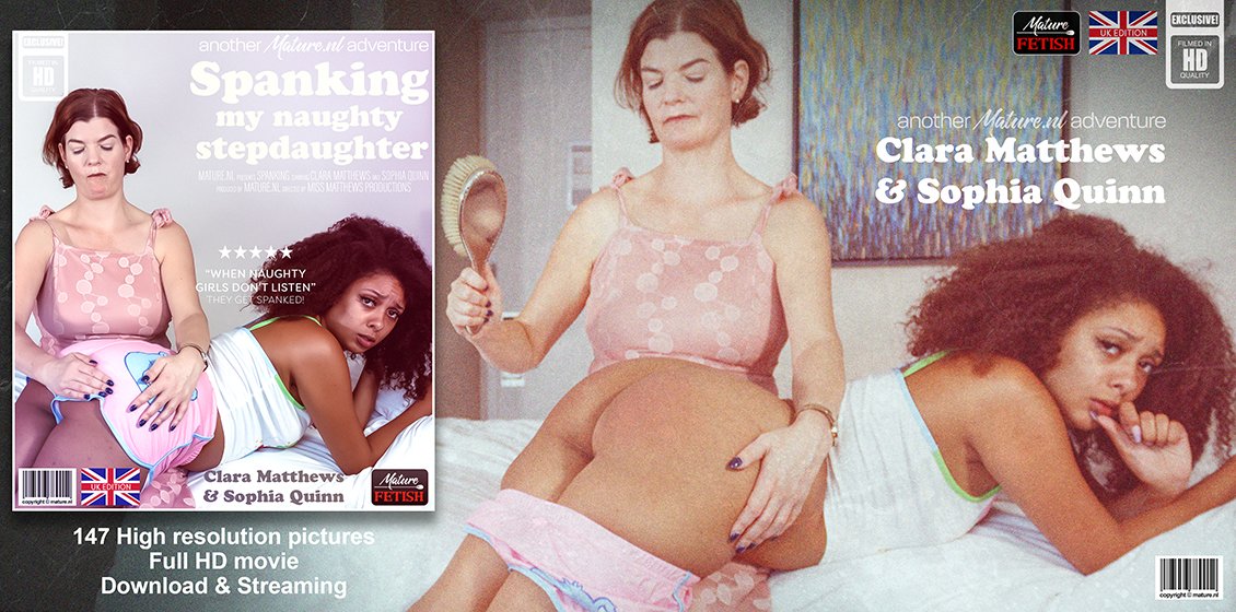 soon Mature.NL – Clara Matthews, Sophia Quinn – Spanking My Naughty Stepdaughter