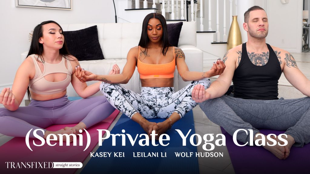 Transfixed – Wolf Hudson, Kasey Kei, Leilani Li – (Semi) Private Yoga Class 1 121094 01 01 Transfixed – Wolf Hudson, Kasey Kei, Leilani Li – (Semi) Private Yoga Class