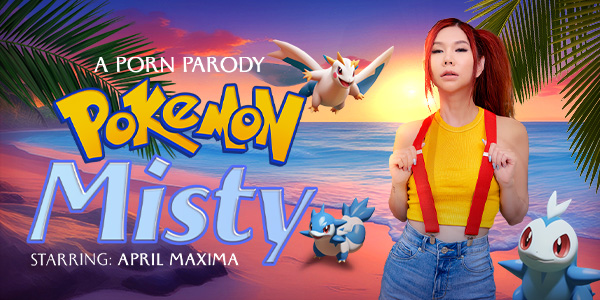 Free VRConk April Maxima - April Maxima Pokemon: Misty (A Porn Parody) Video Watch on FatPass 66a3deb94c677201011337 VRConk – April Maxima – Pokemon: Misty (A Porn Parody)