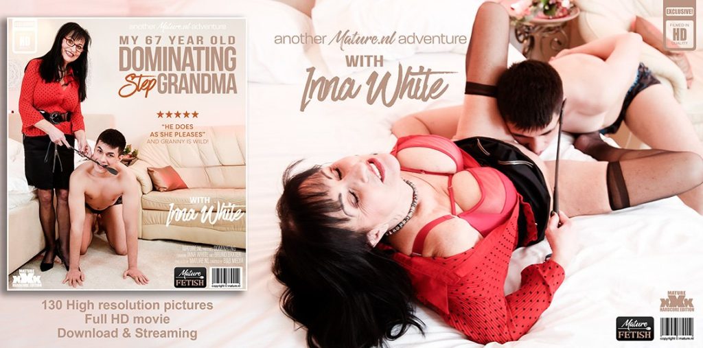 soon 17 Mature.NL – Inna White, Bruno Baxter – My 67 Year Old Dominating StepGrandma