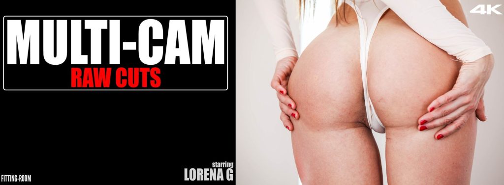 2 2 Fitting-Room – Lorena G – Multi-Cam Raw Cuts