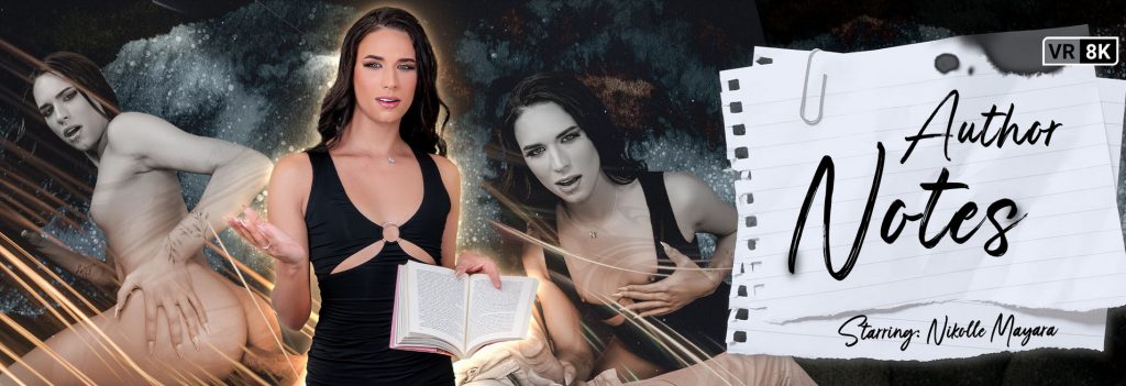 VRBTrans – Nikolle Mayara – Author Notes Trans VR Porn Video 1 authornotes VRBTrans – Nikolle Mayara – Author Notes Trans VR Porn Video