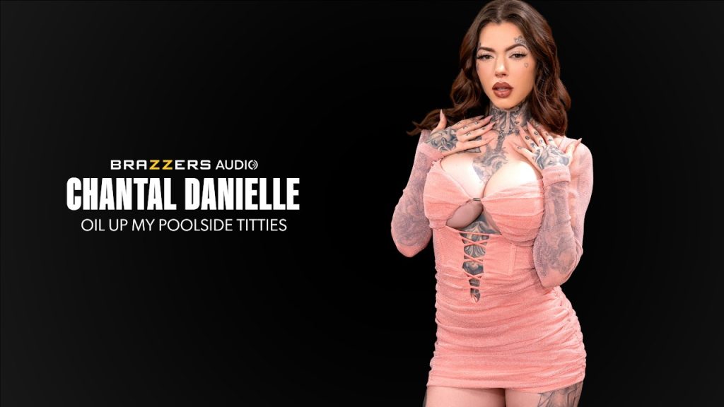 poster 01 95 Brazzers – Chantal Danielle – Oil Up My Poolside Titties