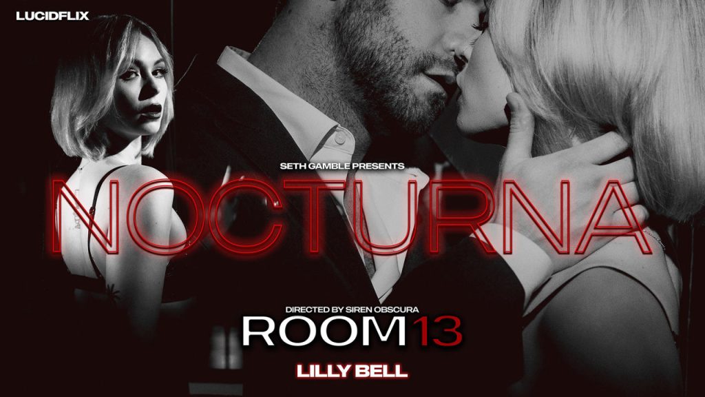 lf045 noc ep1 room13 lillybell player c1280x720 LucidFlix – Lilly Bell, Seth Gamble – Nocturna: Room 13