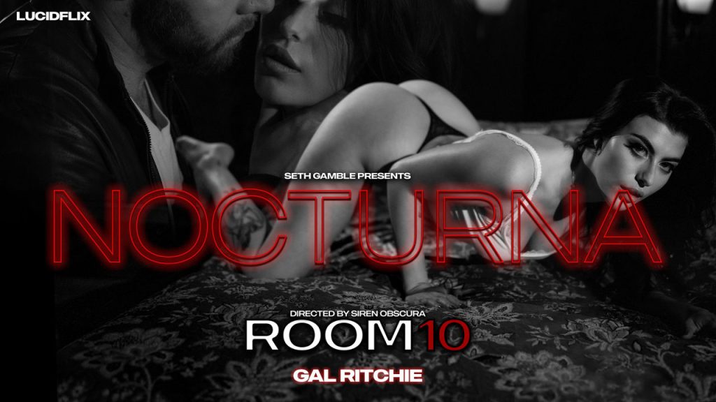 lf047 noc ep2 room10 galrichie player c1280x720 LucidFlix – Gal Ritchie, Seth Gamble – Nocturna: ROOM 10