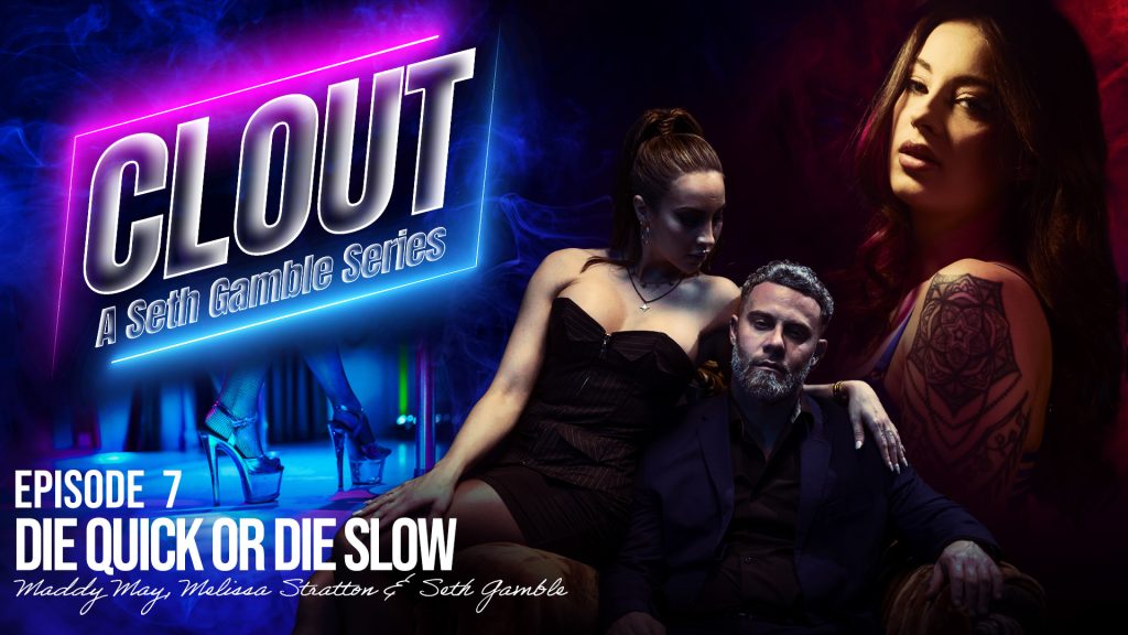Wicked – Seth Gamble, Maddy May, Melissa Stratton – Clout Episode 7: Die Quick Or Die Slow 1 121186 07 01 Wicked – Seth Gamble, Maddy May, Melissa Stratton – Clout Episode 7: Die Quick Or Die Slow