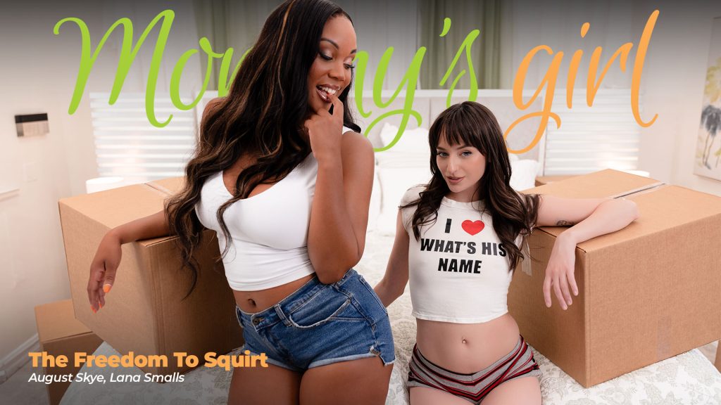 MommysGirl – August Skye, Lana Smalls – The Freedom To Squirt 1 The Freedom To Squirt August Skye Lana Smalls MommysGirl – August Skye, Lana Smalls – The Freedom To Squirt